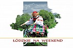 Zdjęcie na https://www.viapoland.com/ - portal informacyjny: Łódzkie na weekend docenione w konkursie Róża Regionów