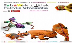 Lalki i zabawki Patryka Chwastka