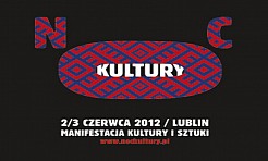 Noc Kultury - Lublin – Brama Wschodu