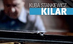 Kuba Stankiewicz i muzyka Wojciecha Kilara
