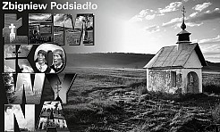 Zbigniew Podsiadło - wystawa fotografii Łemkowyna