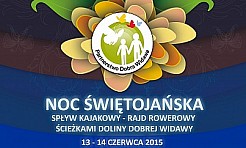 Noc Świętojańska 2015 - rajd rowerowy i spływ kajakowy