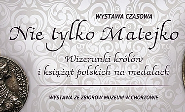 Muzeum w Chorzowie zaprasza na wakacje