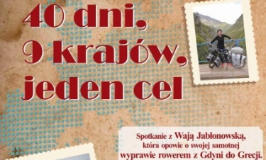 40 dni, 9 krajów, jeden cel – spotkanie z podróżą w tle