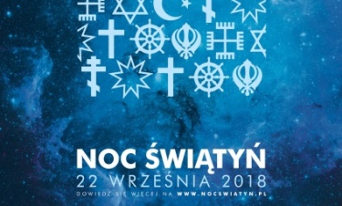 Odkryj niezbadane budowle, społeczności, religie, wyznania, czyli Noc Świątyń 2018