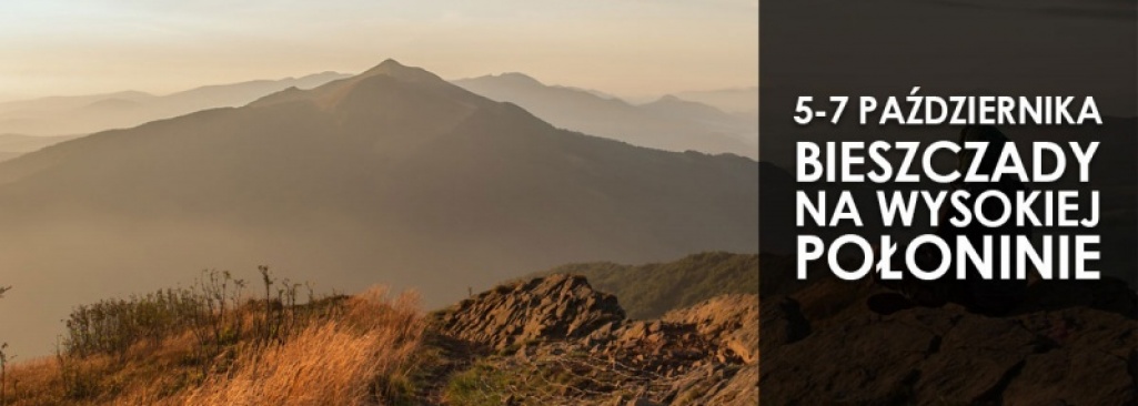 Bieszczady. Jesienne fotowarsztaty na wysokiej połoninie